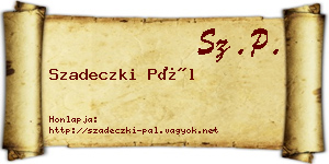 Szadeczki Pál névjegykártya